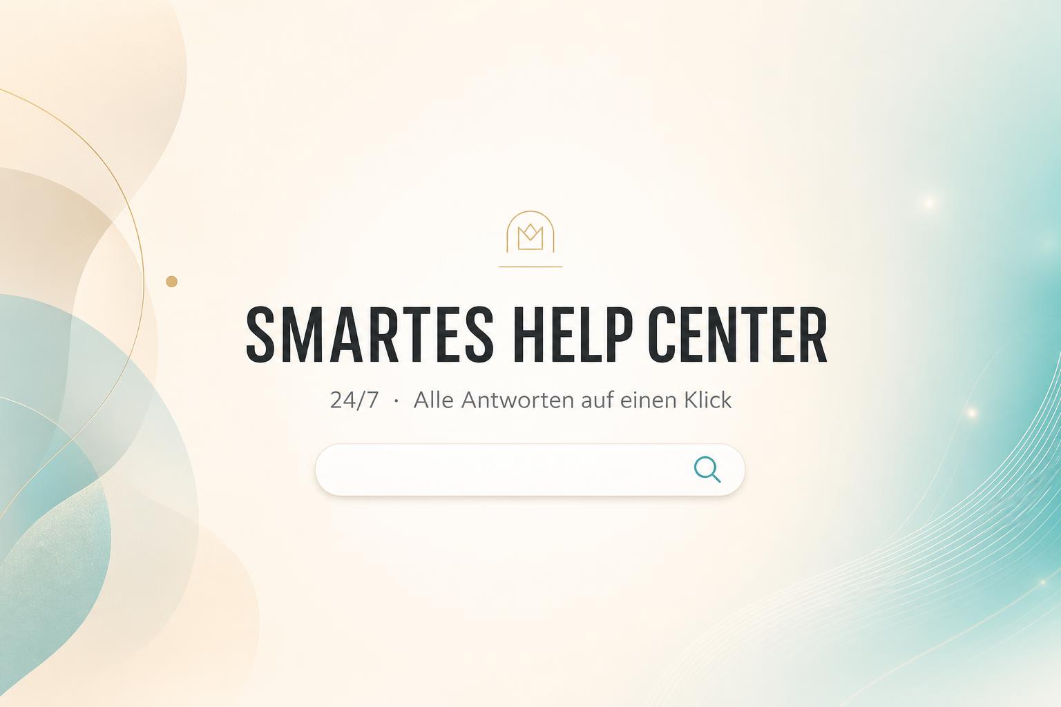 Smartes Help Center – 24/7 Hilfe